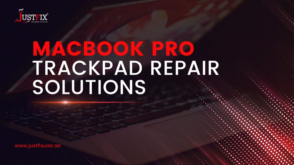 MacBook Pro Trackpad Repair Solutions